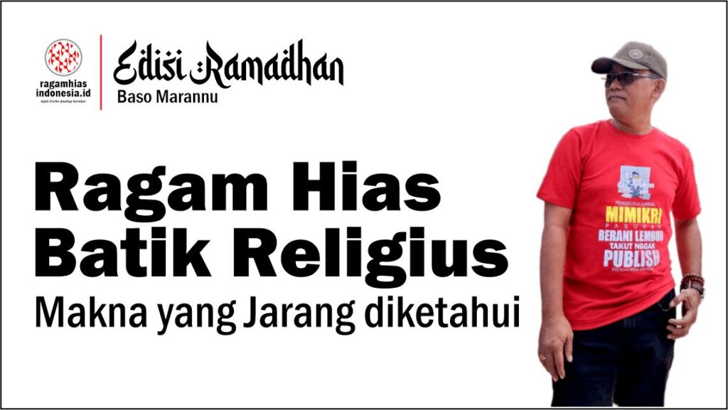 Ragam Hias Batik Religius: Makna yang Jarang diketahui
