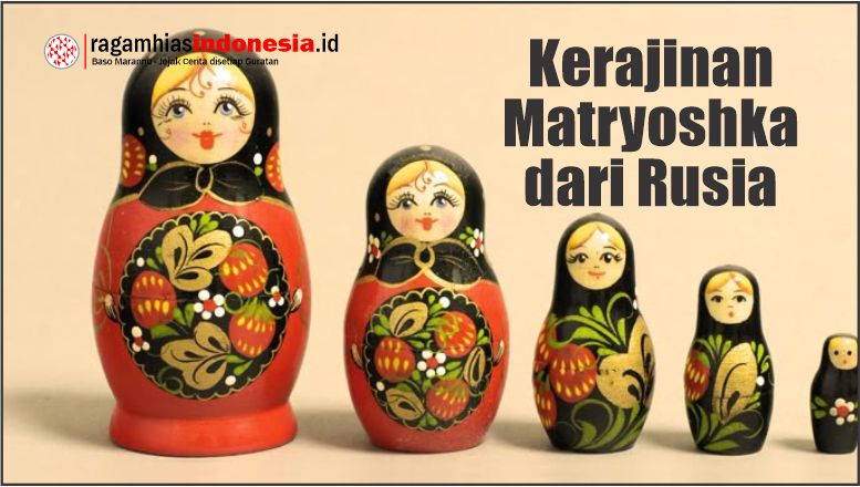 Matryoshka – Rusia