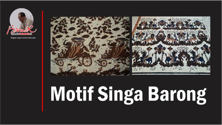 Ragam Motif Batik Cirebon: Motif Batik Singa Barong