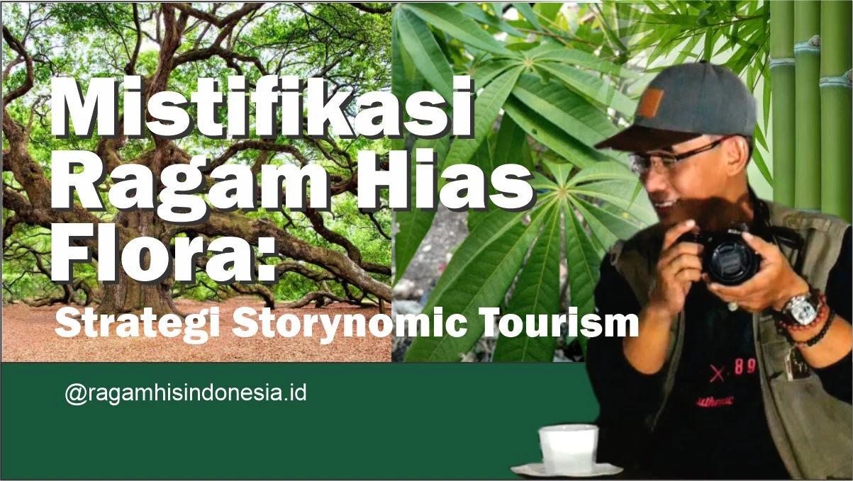 Mistifikasi Ragam Hias Flora: Strategi Storynomic Tourism