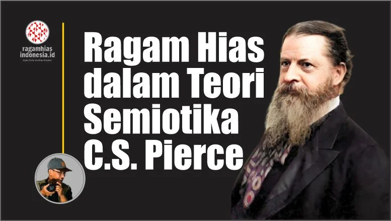 Ragam Hias dalam Teori Semiotika Charles Sanders Pierce
