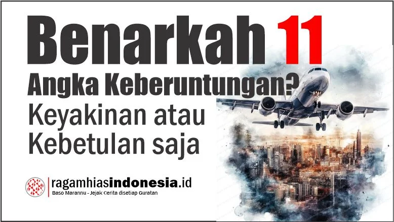 Benarkah 11 Angka Keberuntungan? Keyakinan atau Kebetulan saja