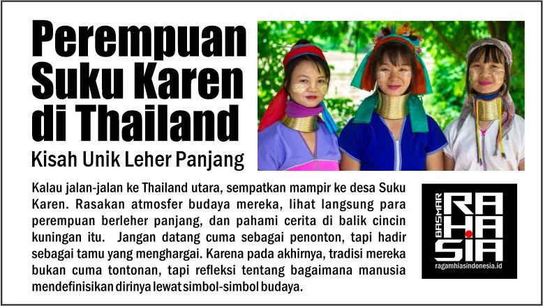 Perempuan Suku Karen di Thailand: Kisah Unik Leher Panjang